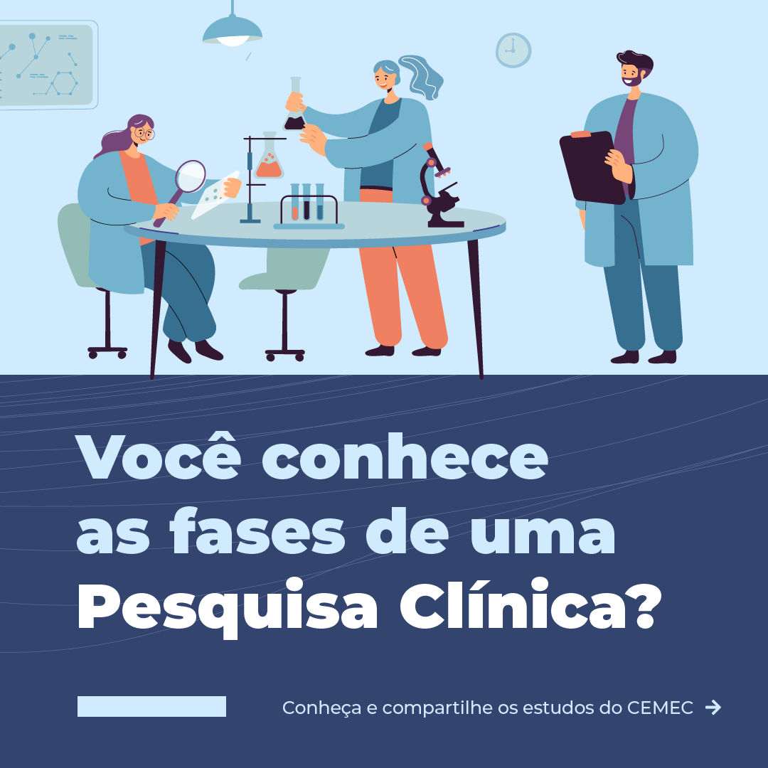 CEMEC - fases de uma pesquisa clínica